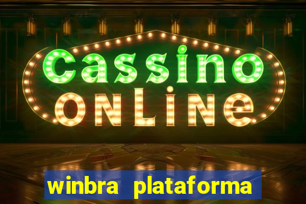 winbra plataforma de jogos